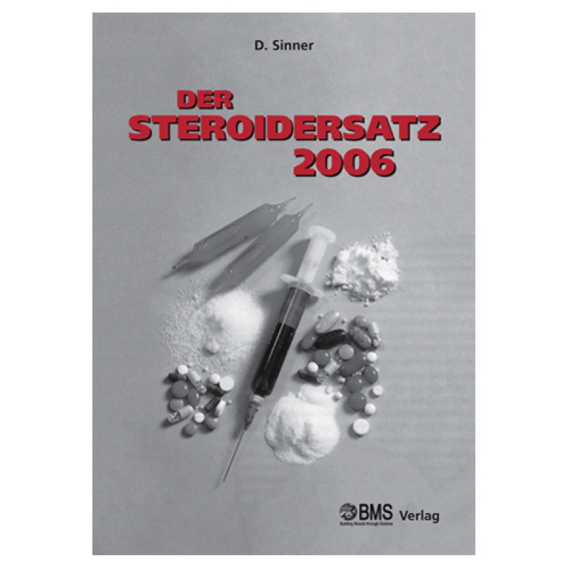 Der Steroidersatz 2006